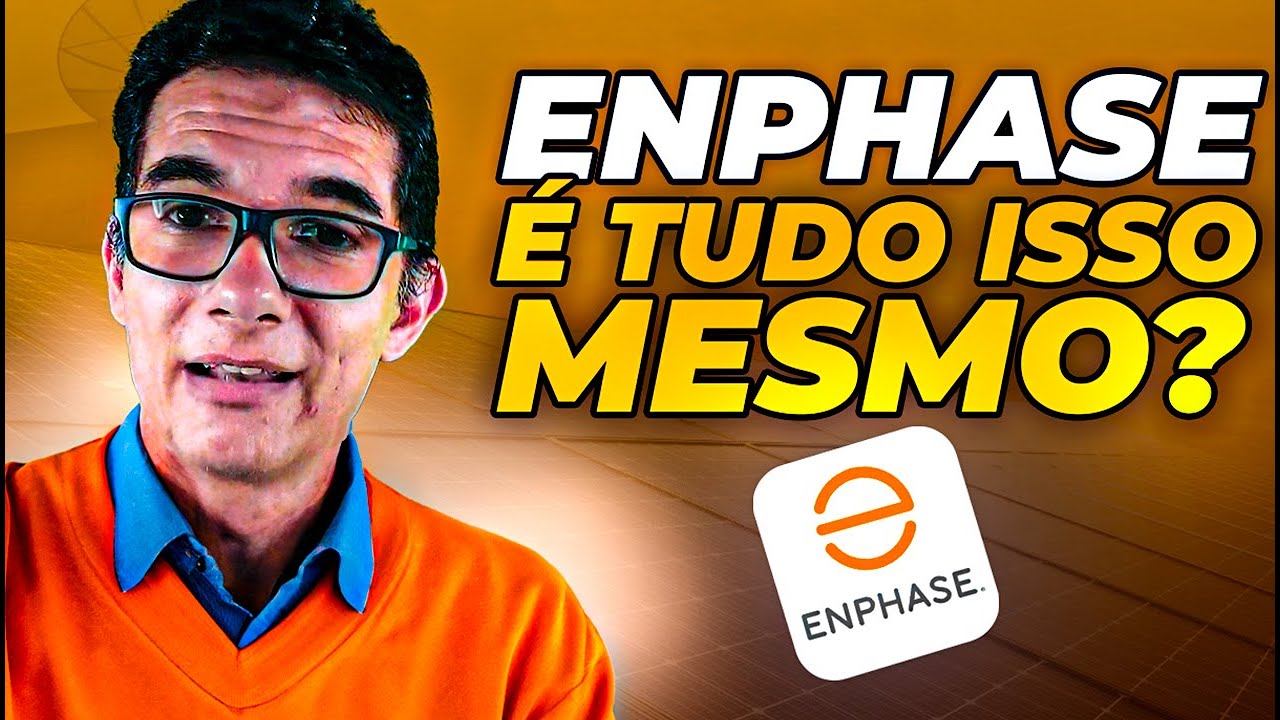EMPRESA ENPHASE É BOM ou RUIM? - MICRO INVERSOR EM FOCO #3 | SOLAR DOS POMARES