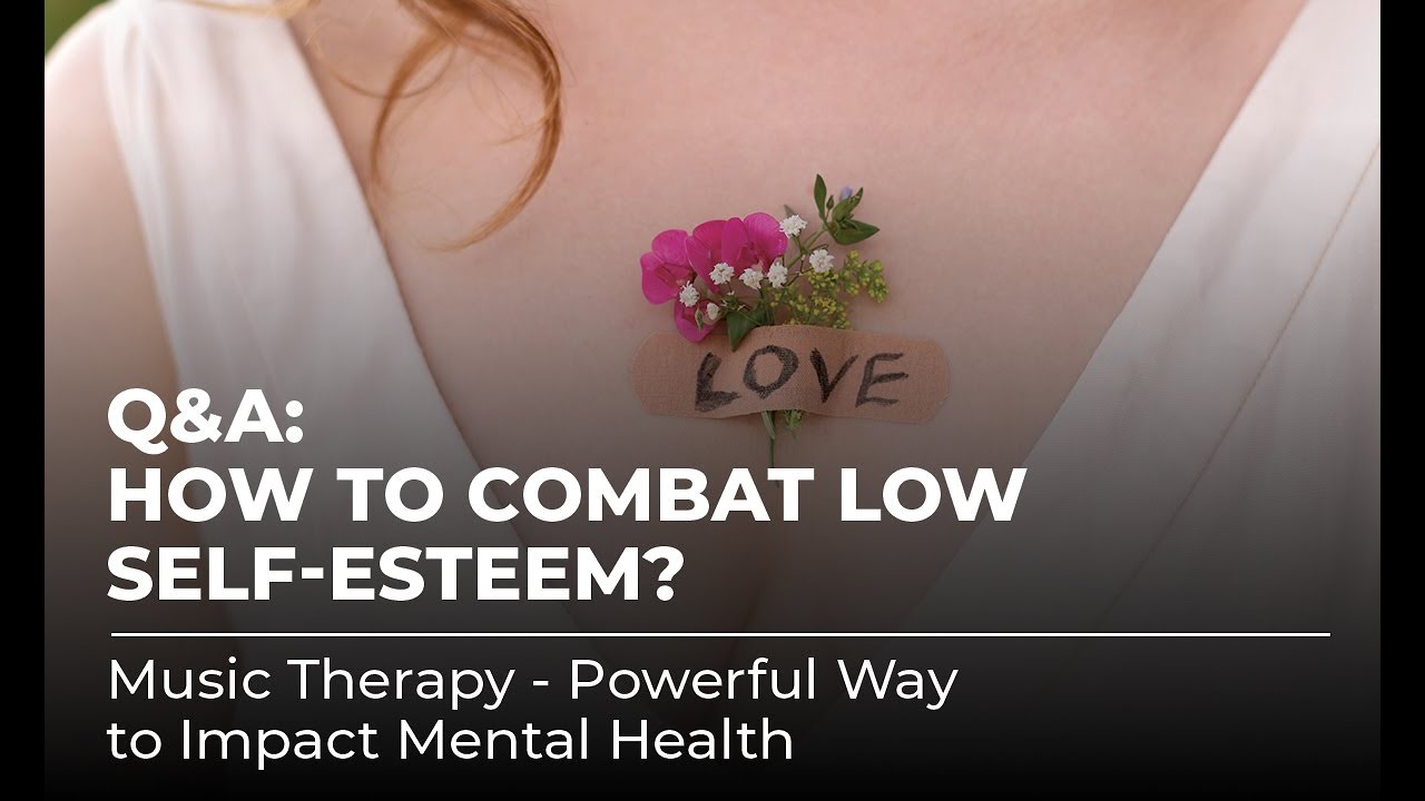 Q&A: How to combat low self-esteem?