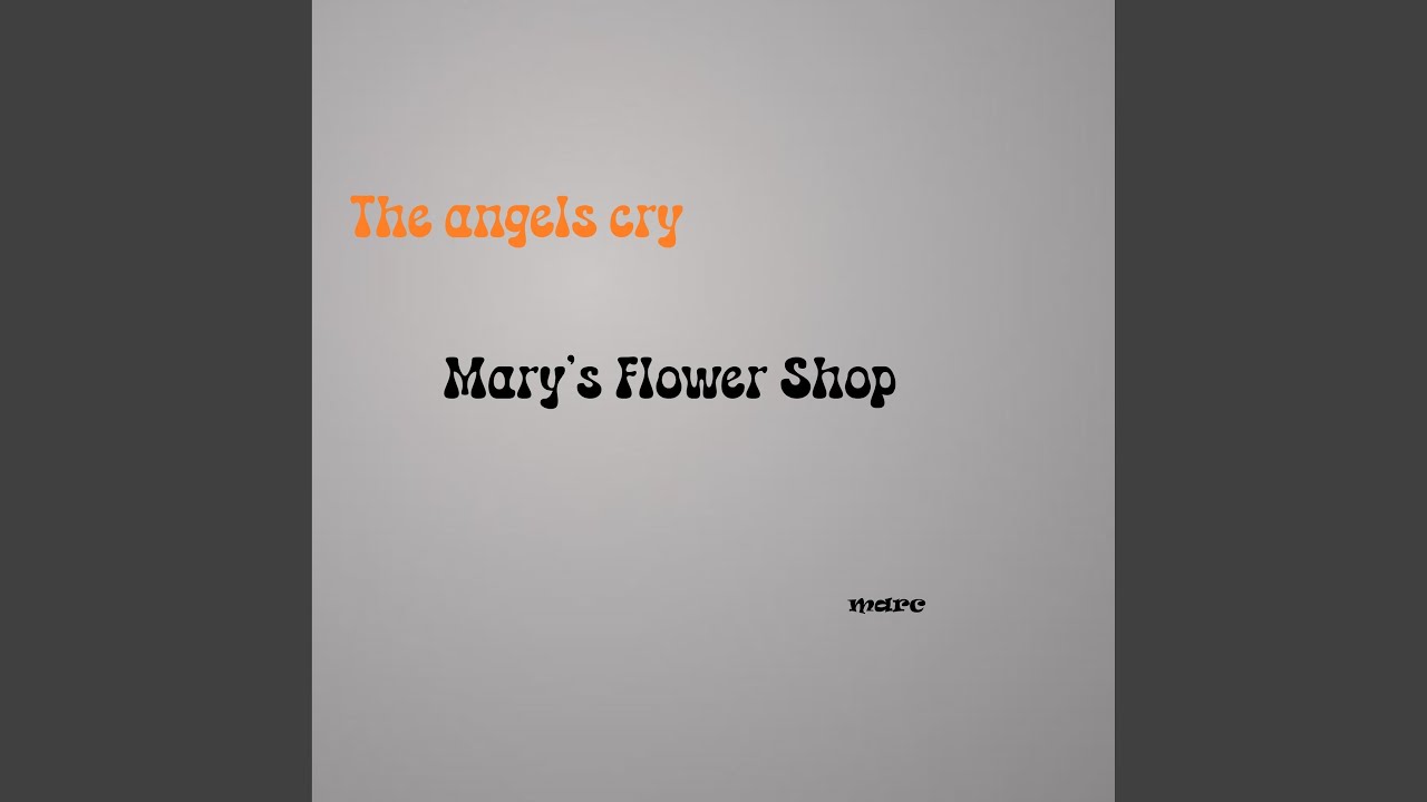 The angels cry