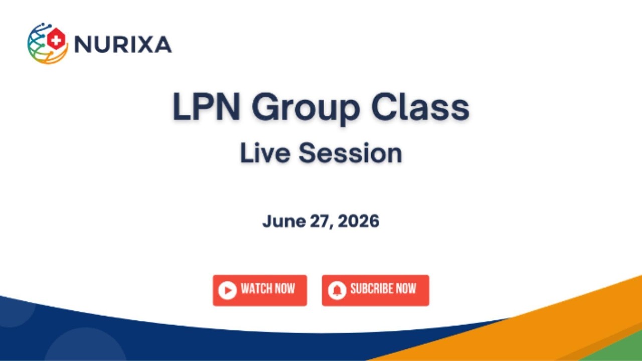 LPN Live Class: Clinical Judgment, Exam Prep & Infection Control (June 27, 2026)