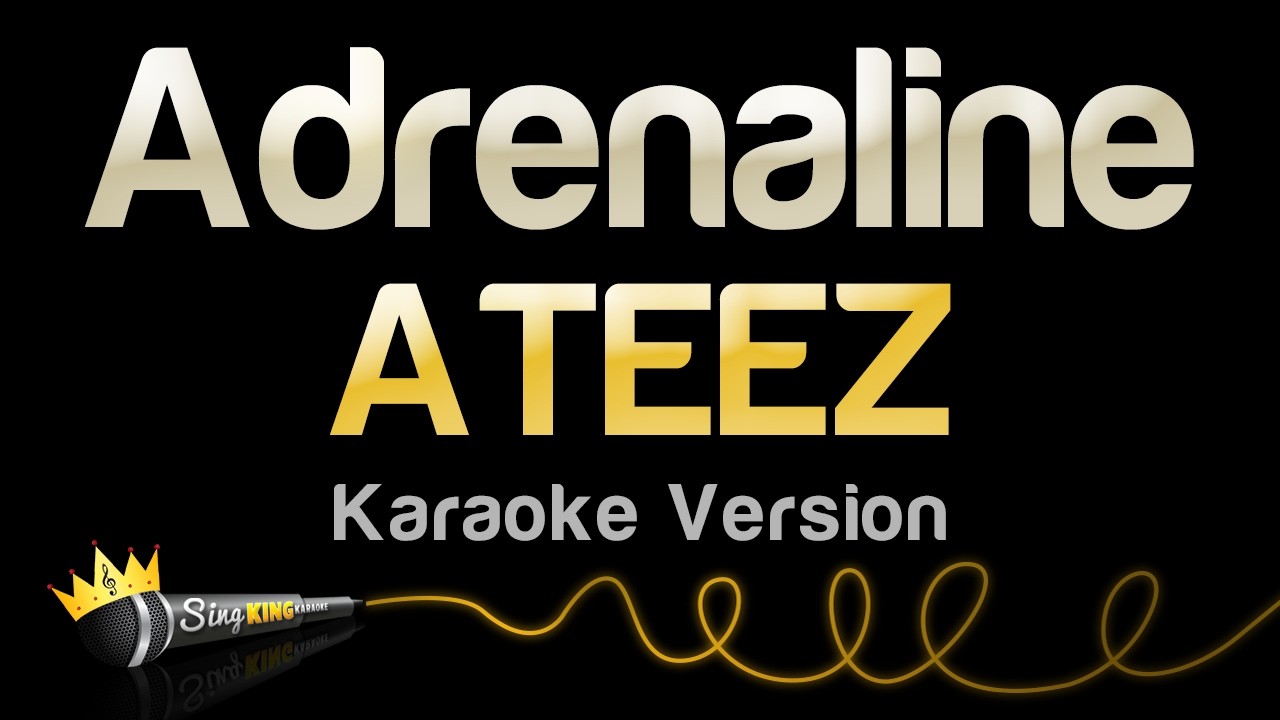ATEEZ - Adrenaline (Karaoke Version)