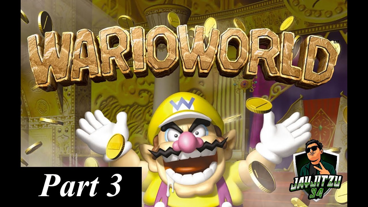 VOD: Wario World Part 3