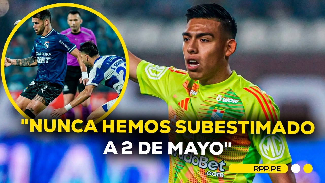 El arquero de Sporting Cristal aseguró que no subestimaron a 2 de Mayo #FCCRPP