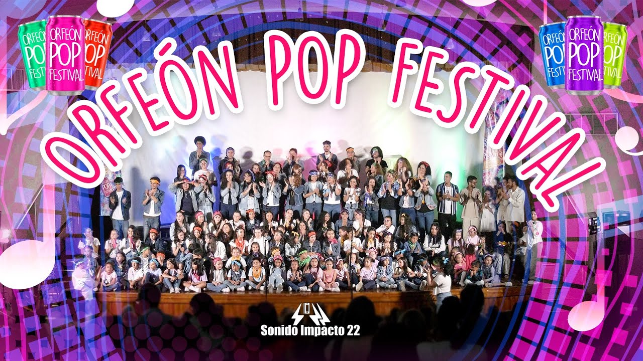 Orfeón POP Festival 2024