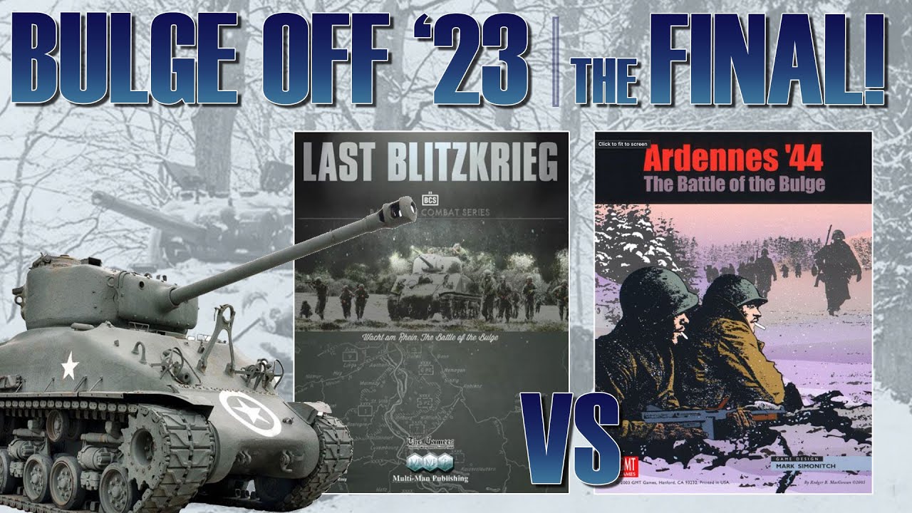 Bulge Off '23 | The Championship! | Battle of the Bulge Wargame Boardgame (Round 7)