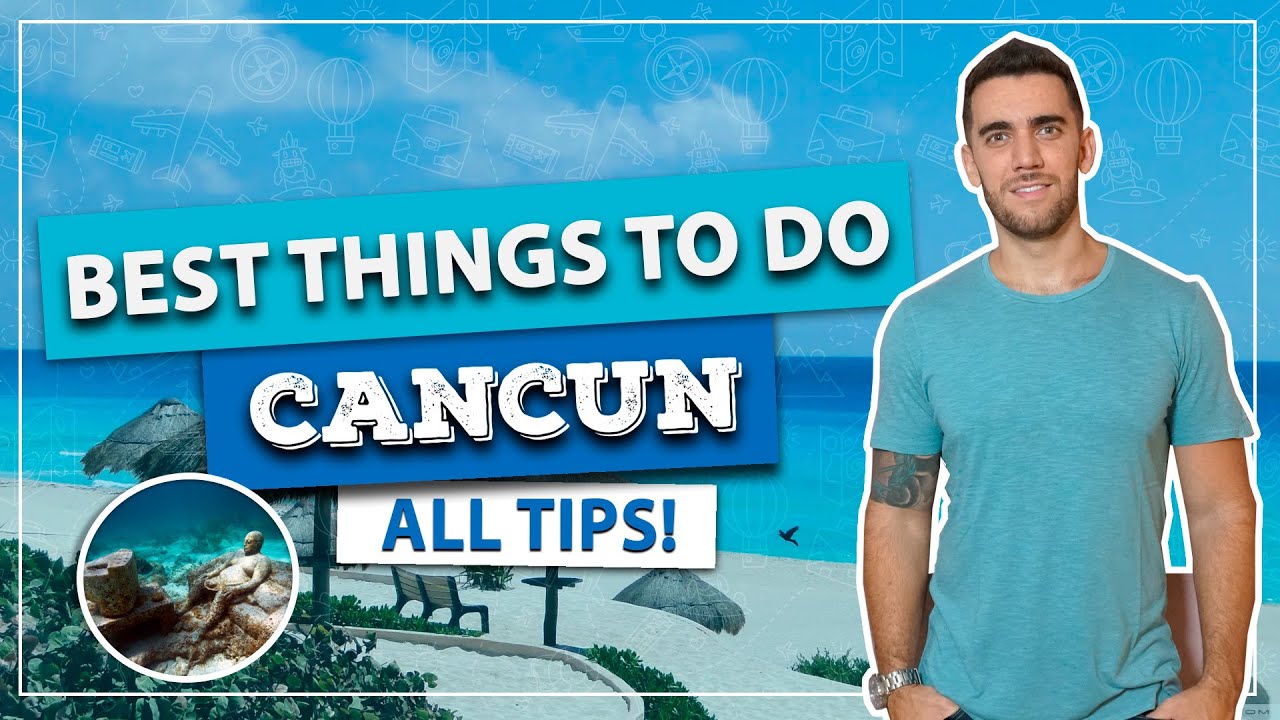 ☑️ Best things to do in CANCUN! Must-see tours and sights! All tips!