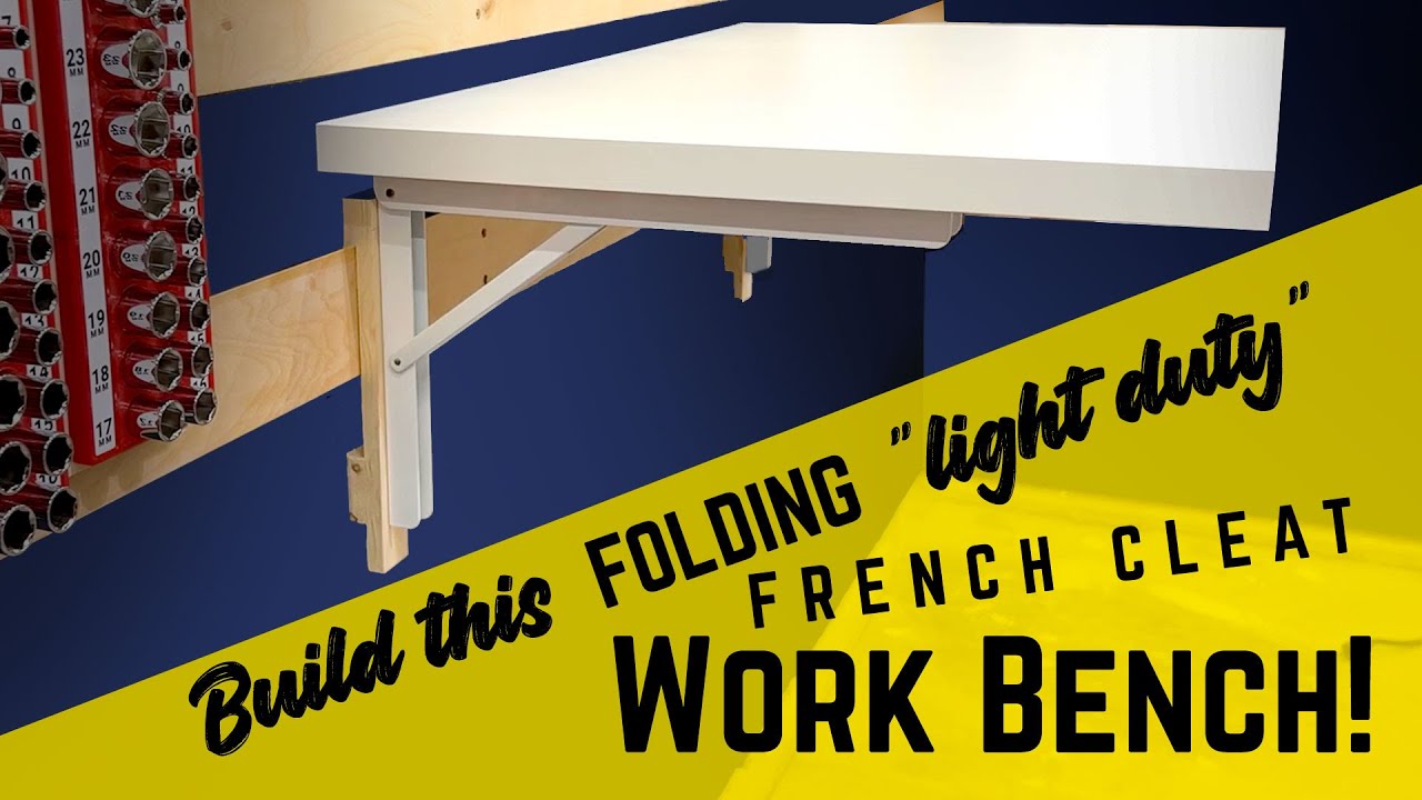 A FOLDING Moveable Work Bench For Your French Cleat Wall