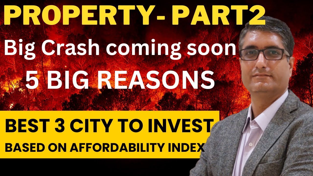 🔥Don't Invest in Property | क्या Property crash आने वाला है | 5 Big Reason | 3 Best City to Invest?