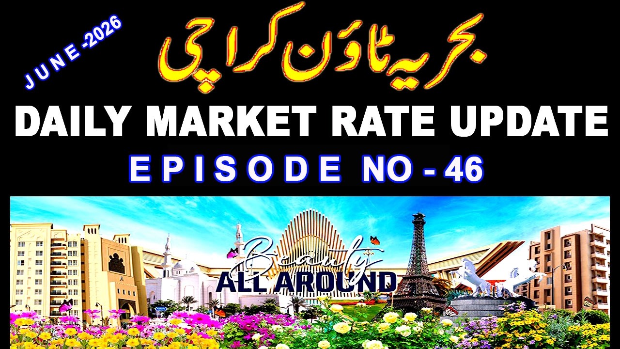 Bahria Town Karachi | Market Update | Plot | Villa | Apartment Price | Episode - 46