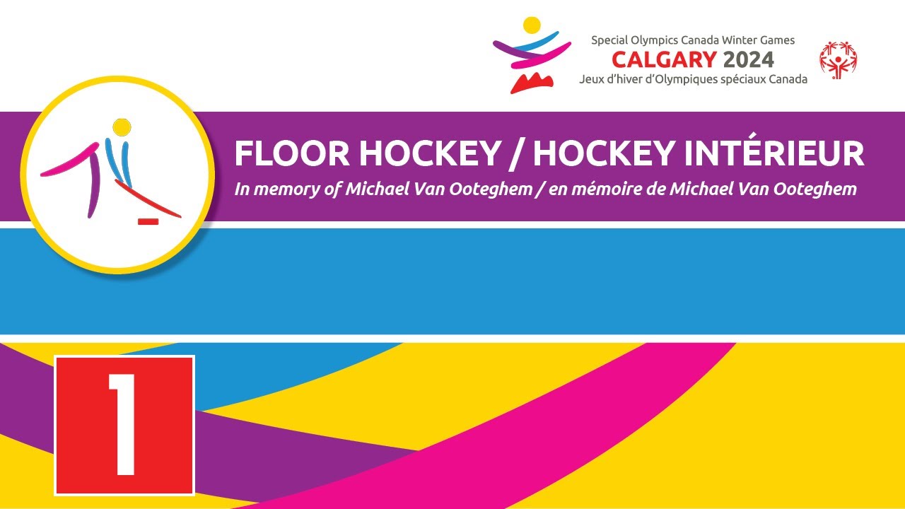 Special Olympics Canada CALGARY 2024 🏒 Floor Hockey | Floor 1 [2024-02-29]