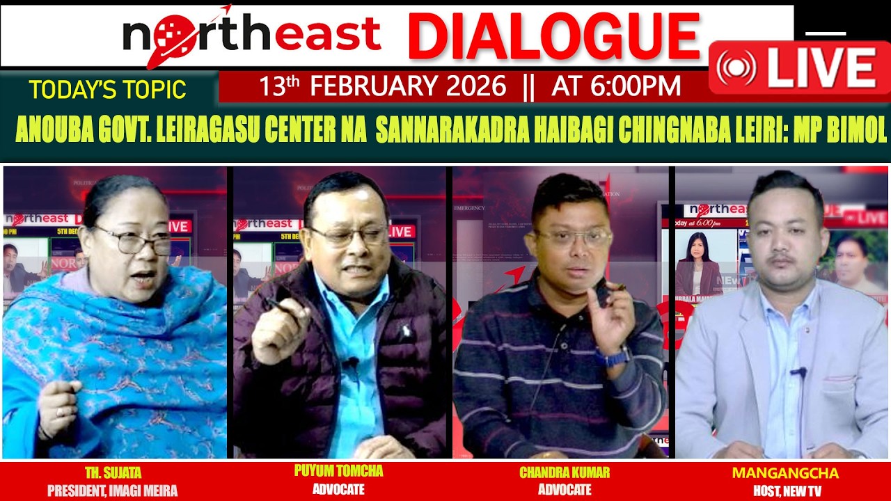 ANOUBA GOVT. LEIRAGASU CENTER NA  SANNARAKADRA HAIBAGI CHINGNABA LEIRI: MP BIMOL || ON NORTHEAST