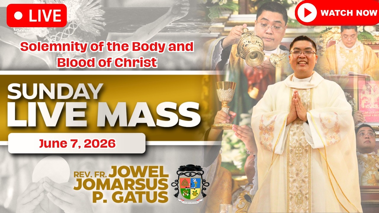 SUNDAY FILIPINO LIVE MASS TODAY *JUNE 7, 2026* FR. JOWEL JOMARSUS GATUS