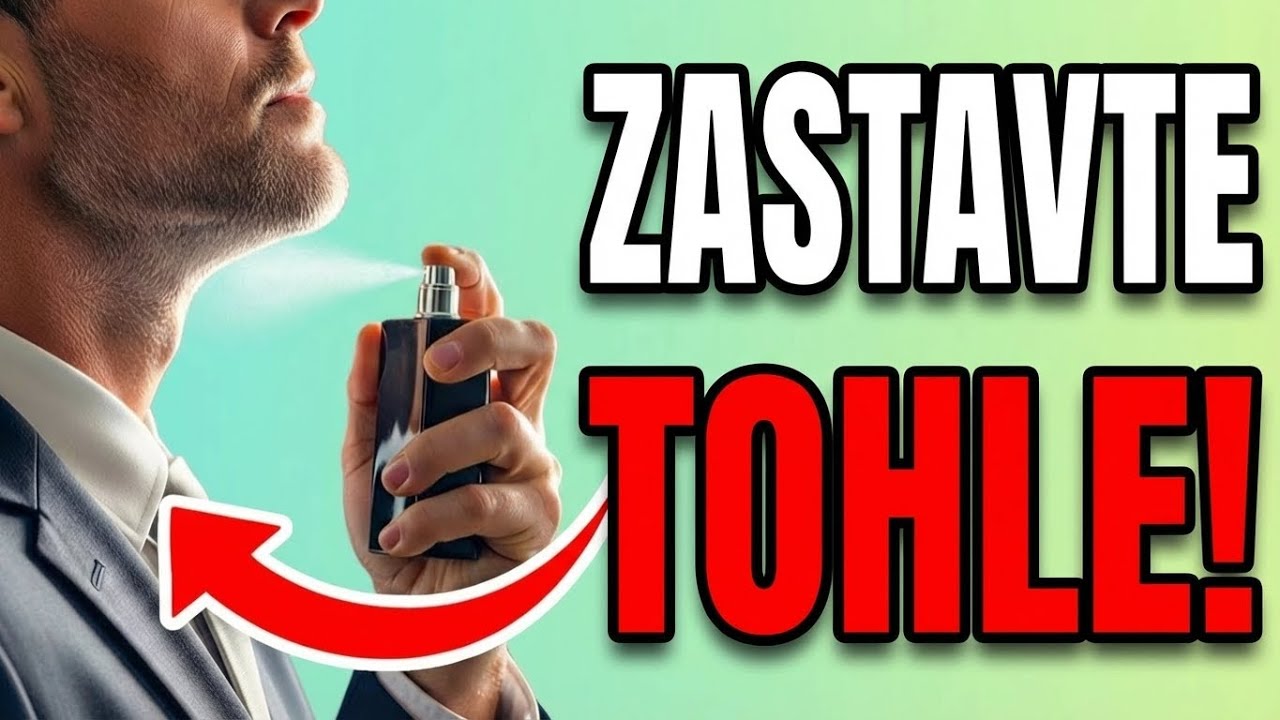 Přestaň nosit ŠPATNÝ parfém (Jak ho nanášet SPRÁVNĚ)