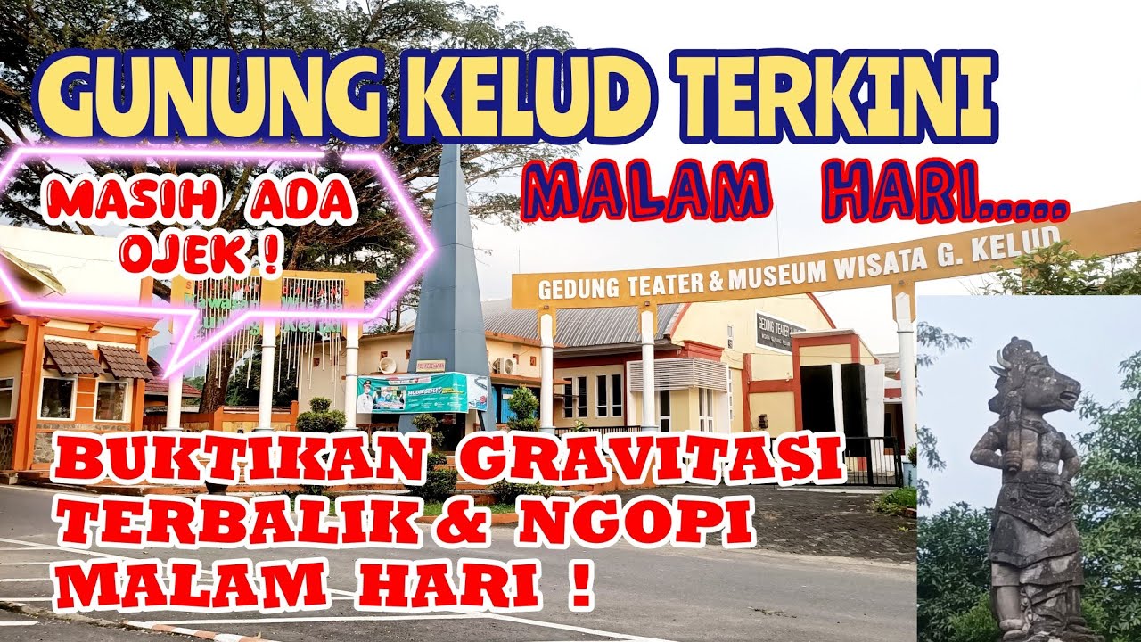 GUNUNG KELUD KEDIRI, ADA TEMPAT GRAVITASI TERBALIK!