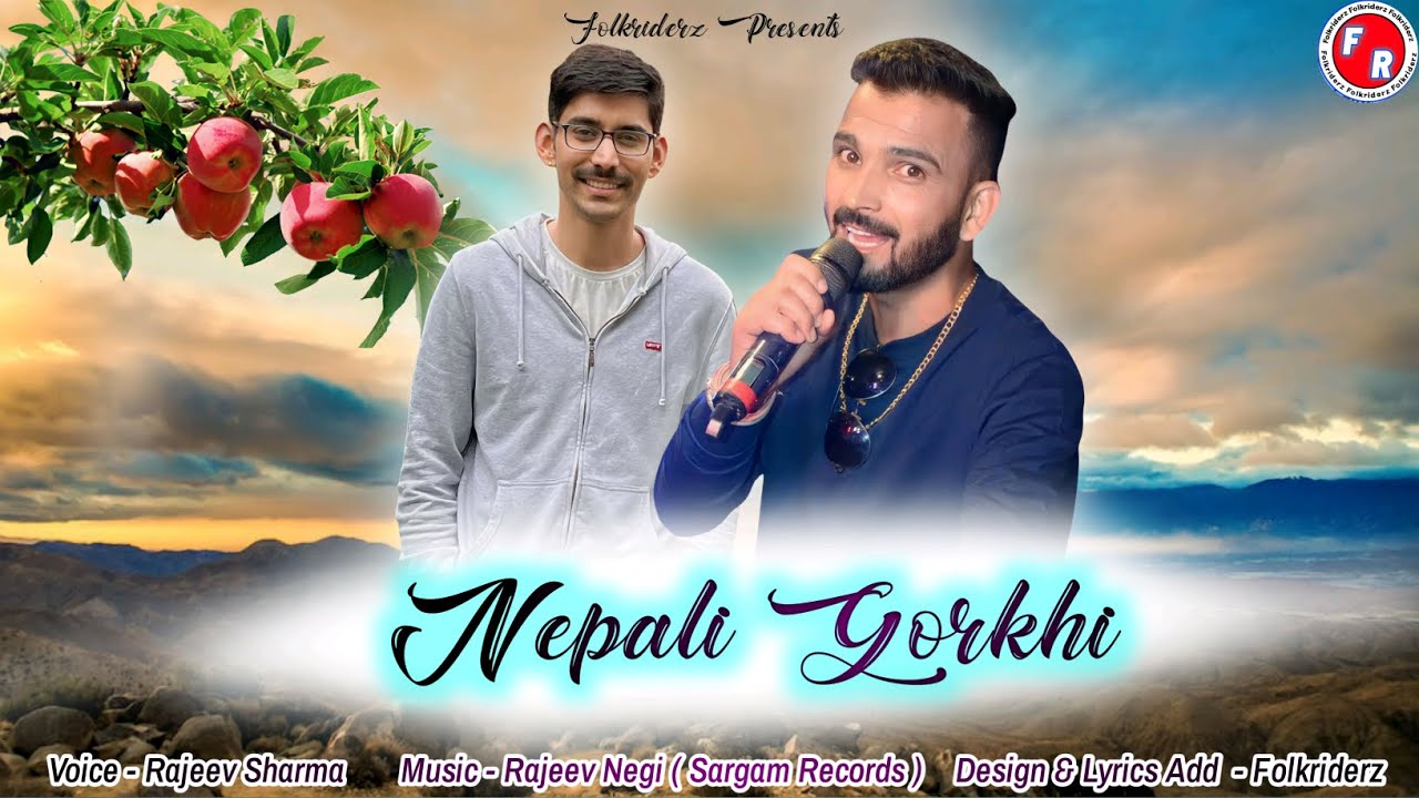 Latest Himachali Pahari song || Nepali Gorkhi || Rajeev Sharma || Rajeev Negi