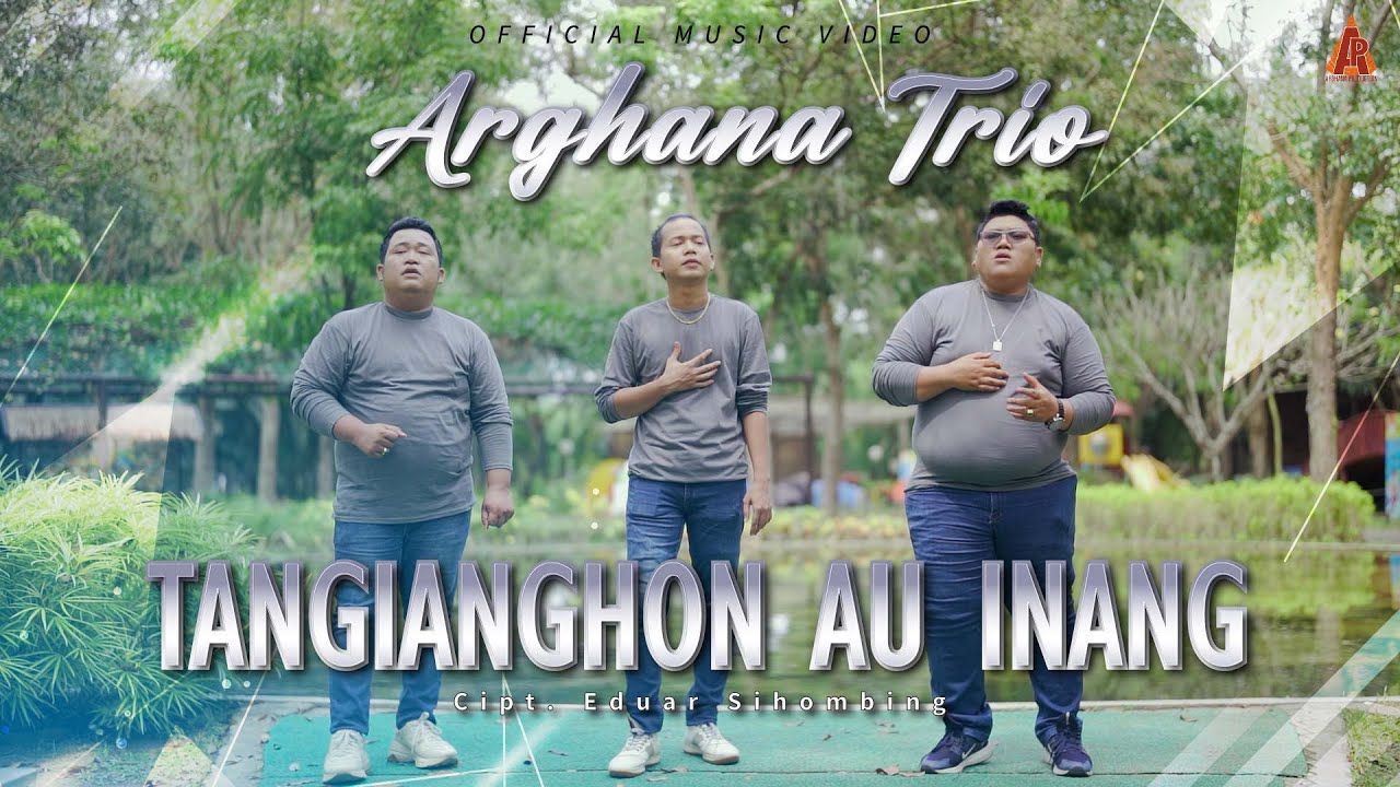 Arghana Trio - Tangianghon Au Inang (Official Music Video)