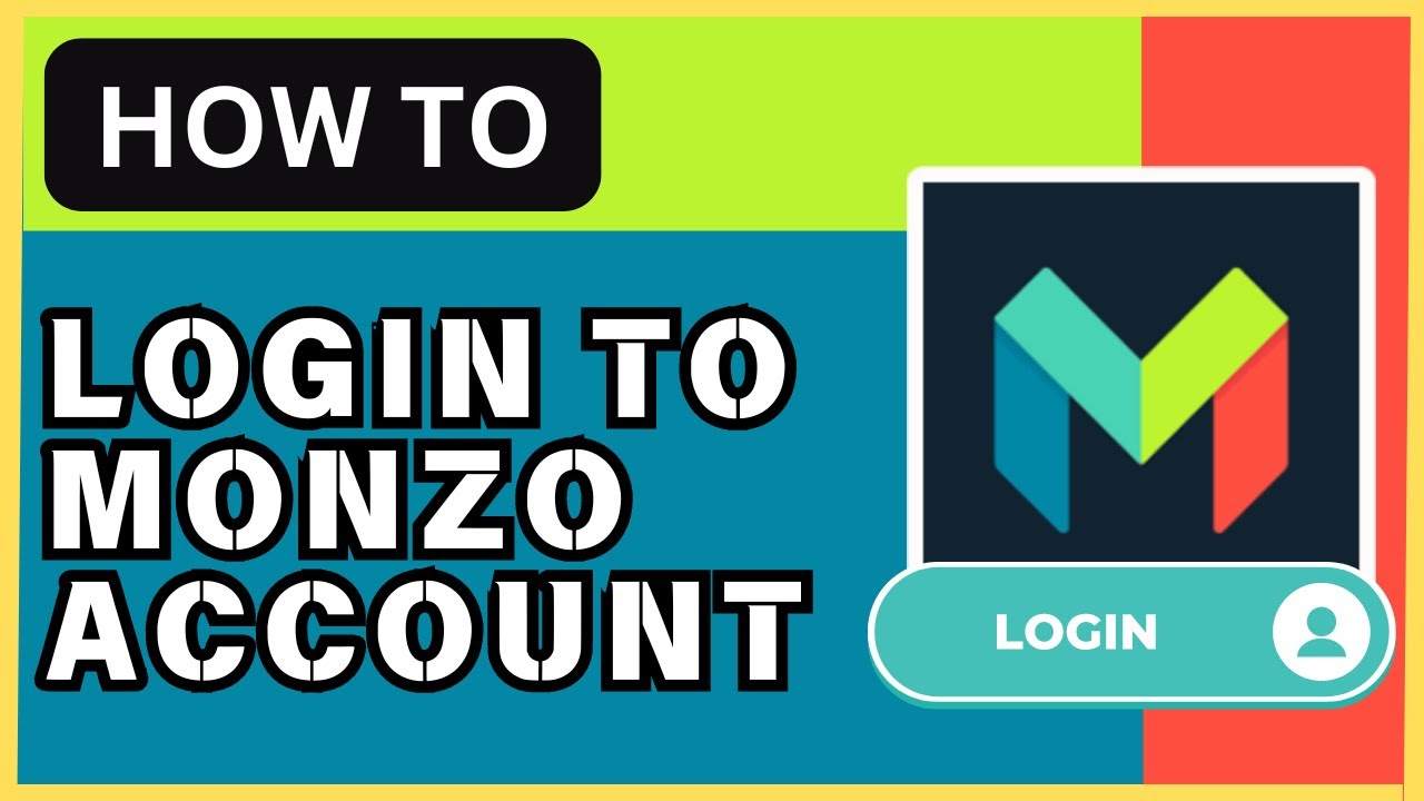 How to Log In to Monzo in 2024 | Secure Access Tips