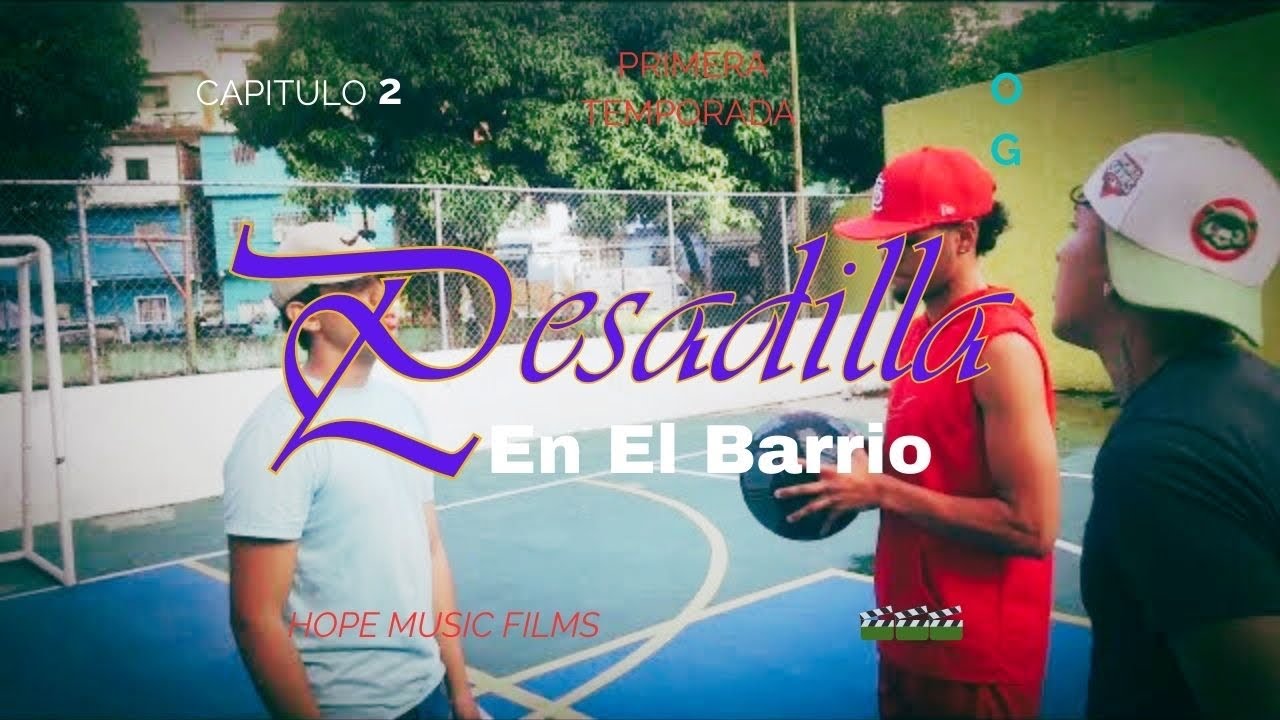 Pesadilla En El Barrio-Capítulo 2 (Serie Venezolana )