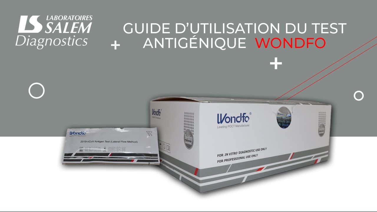 Comment utiliser Wondfo test Covid-19 antig&eacute;nique ?