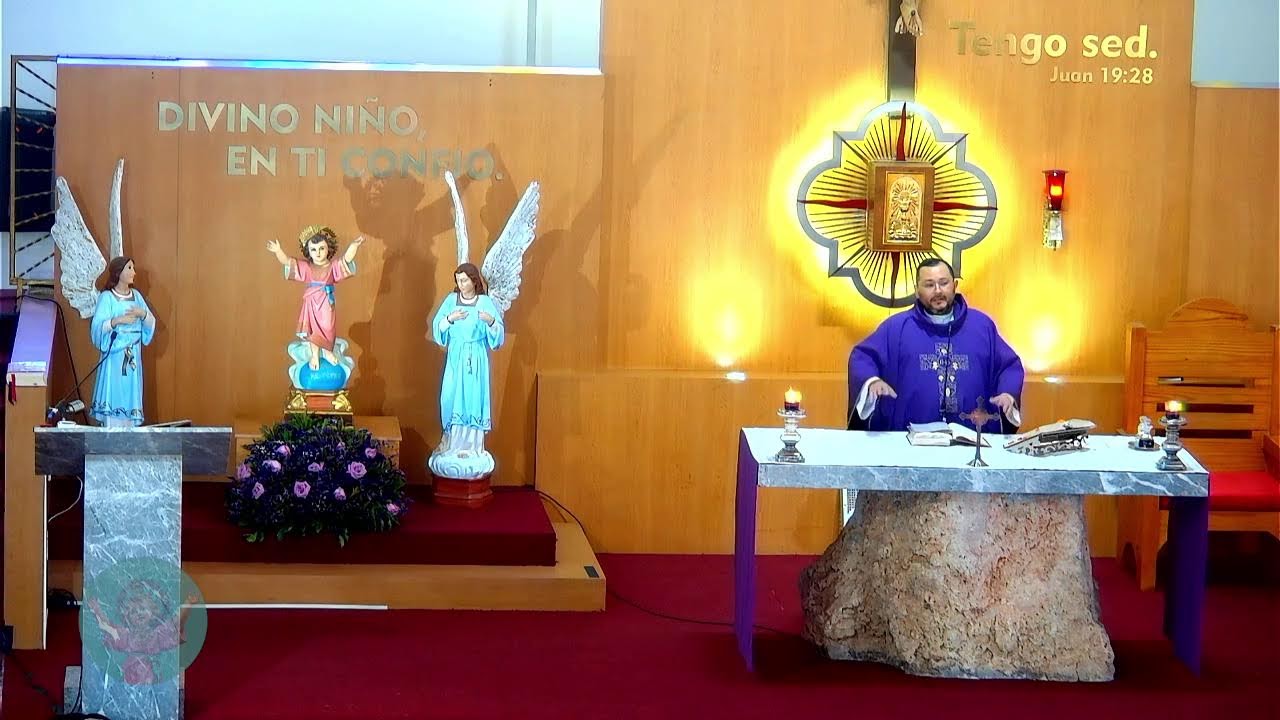 ⛪️Santa Misa desde Parroquia El Divino Niño.