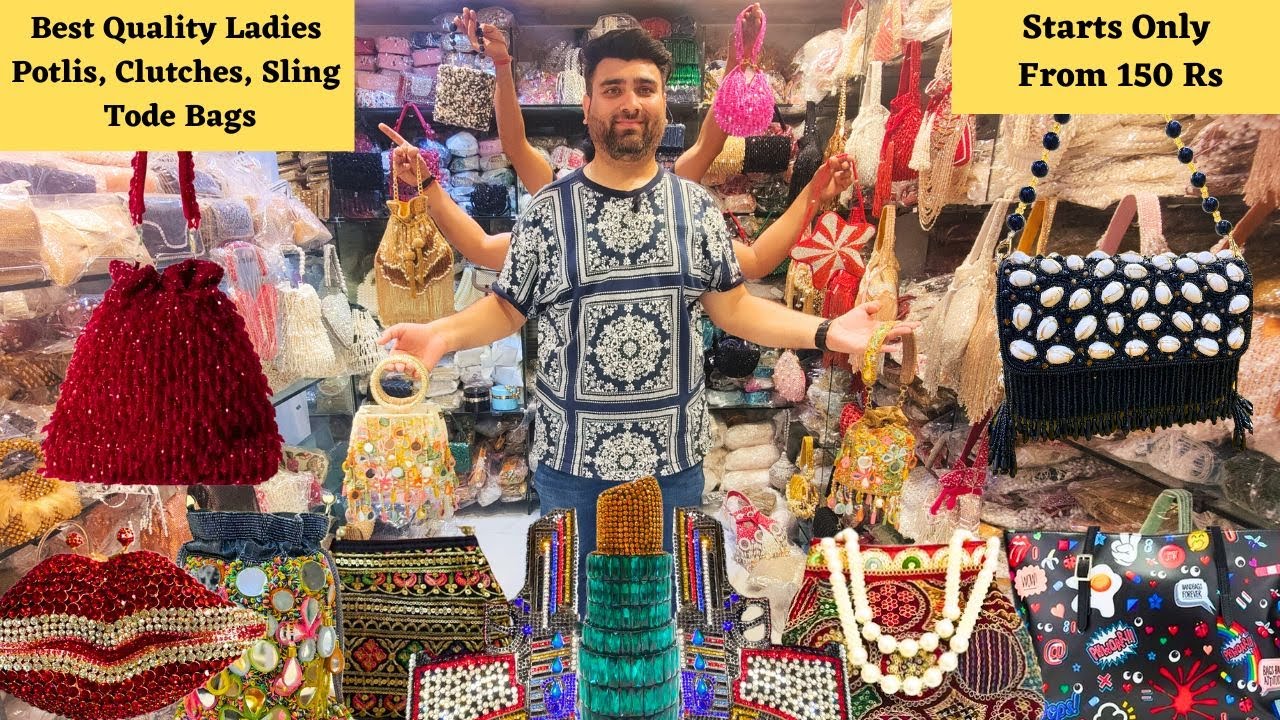 ₹150 से शुरु | Handmade Ladies Purse & Bags Wholesale Market in Delhi | POTLIS | CLUTCH | FANCY BAG.