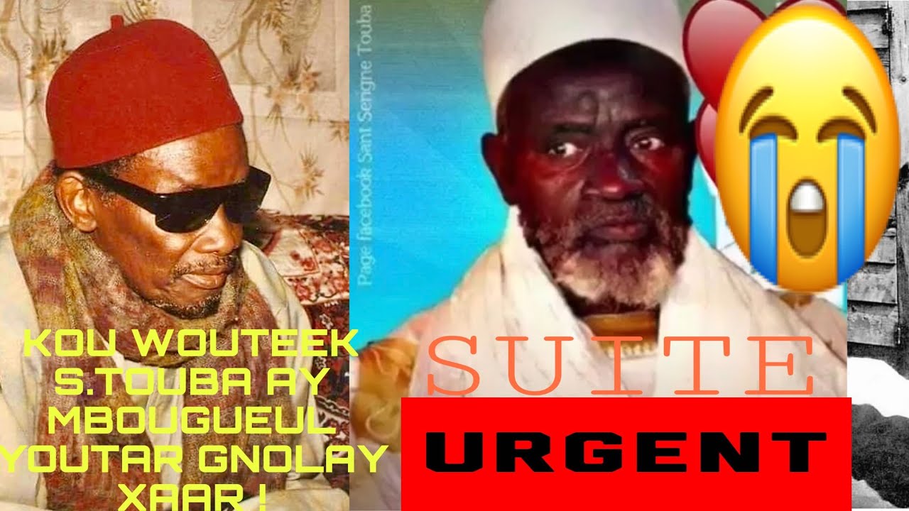 SUITE ! Wakhtane Bou Yémé Par SERIGNE SAM MBAYE: