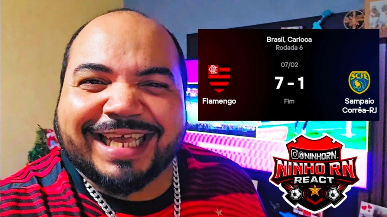 MENGÃO AMASSOU | FLAMENGO 7 X 1 SAMPAIO CORREIA | CAMPEONATO CARIOCA 2026 | @NINHORNREACT 