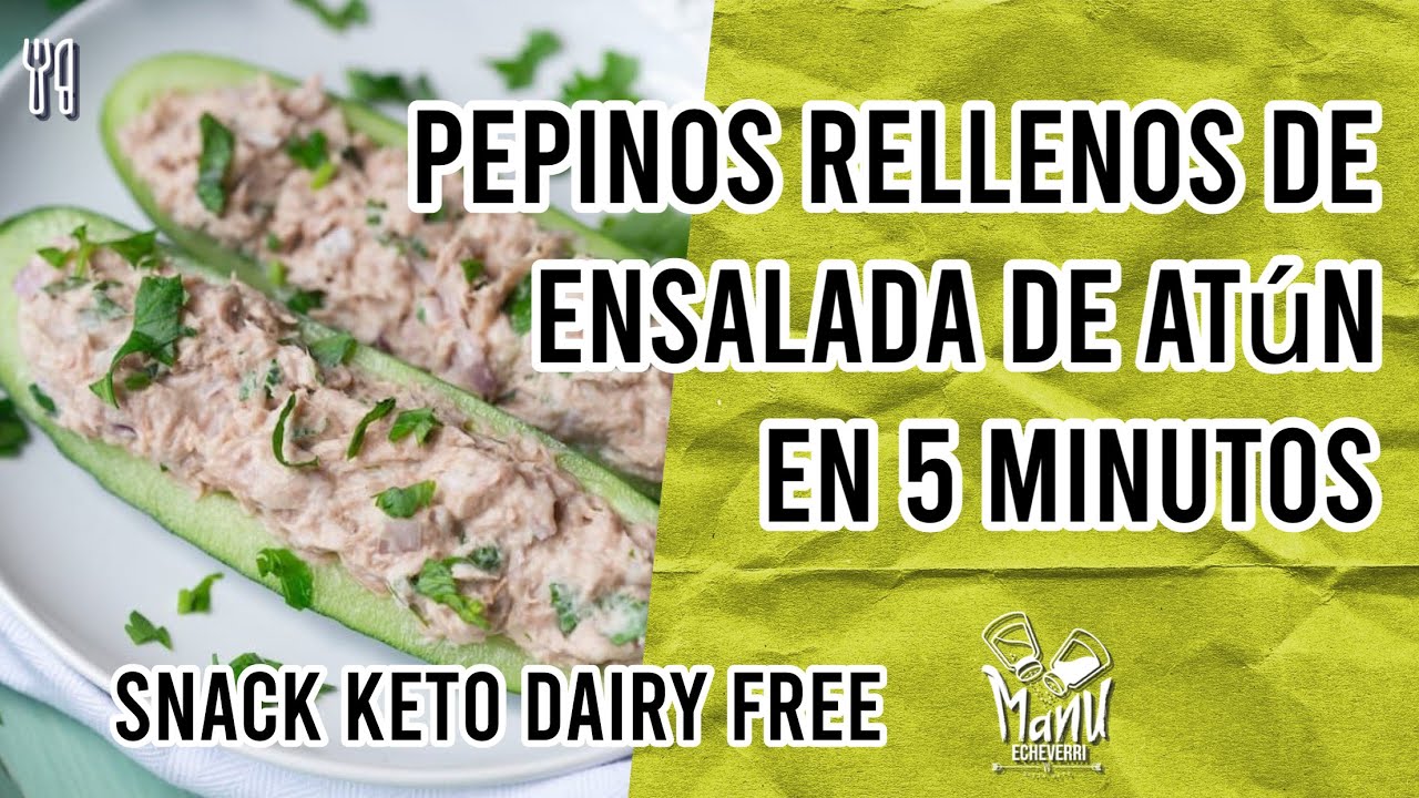 🥗 SNACK KETO PEPINO RELLENO DE ENSALADA DE ATUN | EASY KETO SUMMER TUNA SALAD | Manu Echeverri