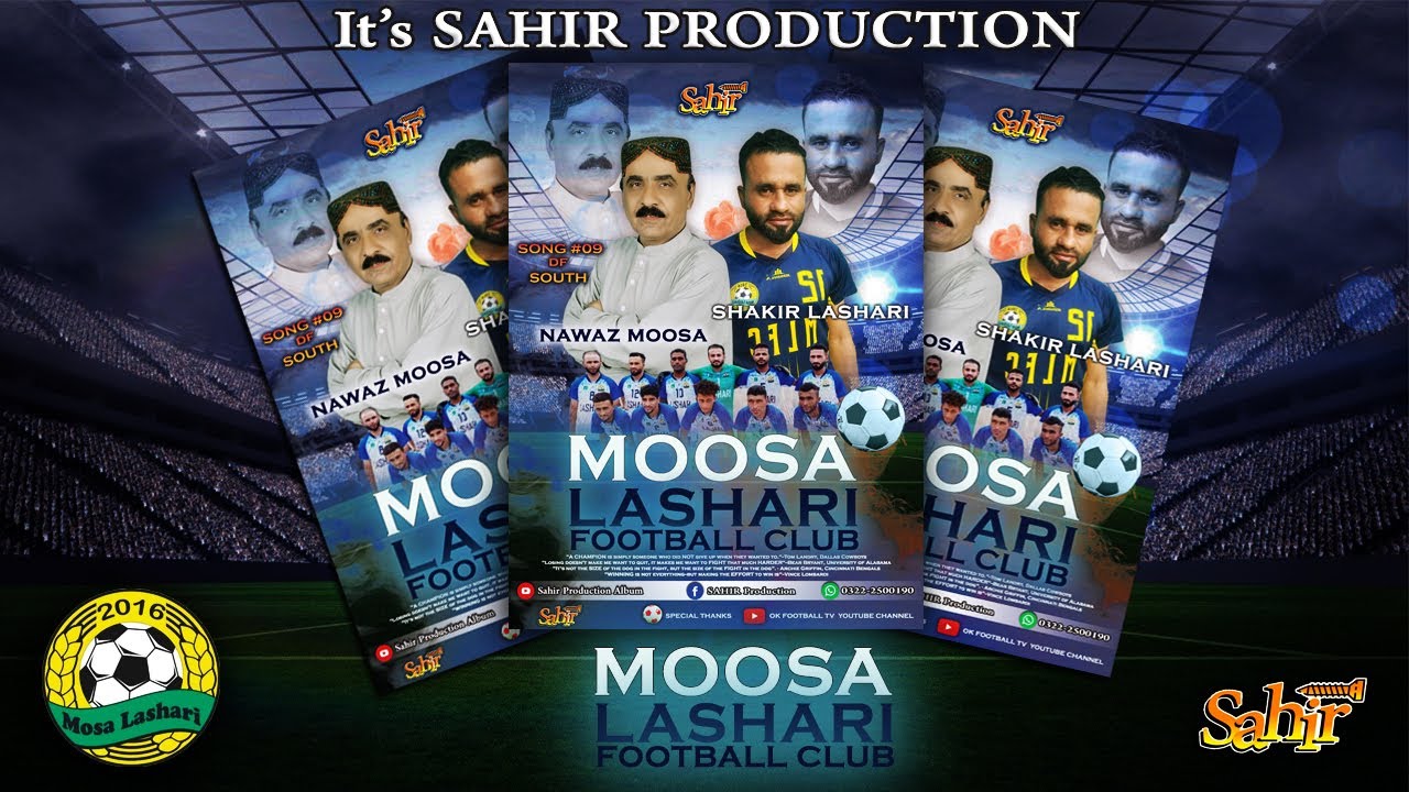 Balochi Football Song II Nawaz Moosa II Mani Team E Mani II Moosa lashari Foot ball club
