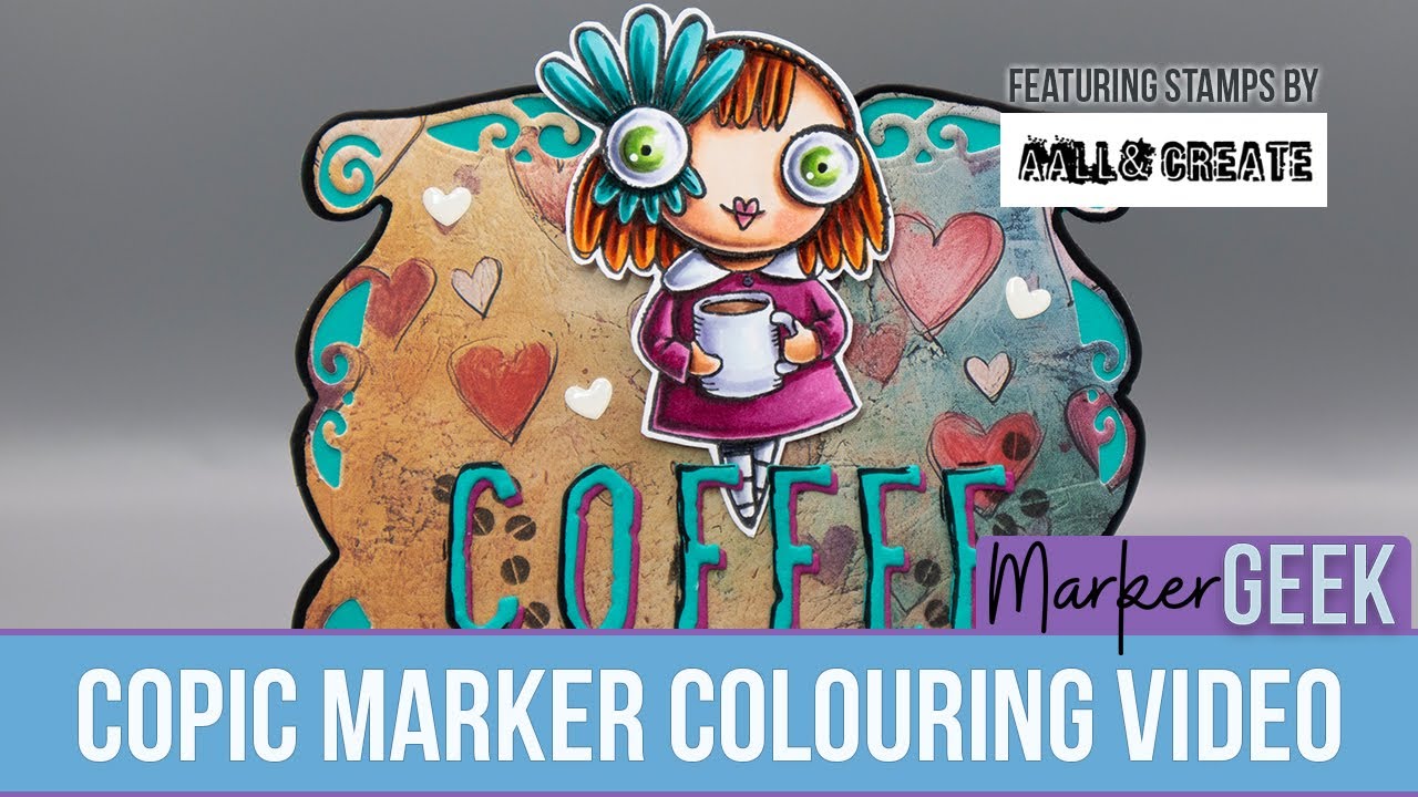 Copic Marker Colouring AALL & Create Coffee Time clear stamps set by Janet Klein