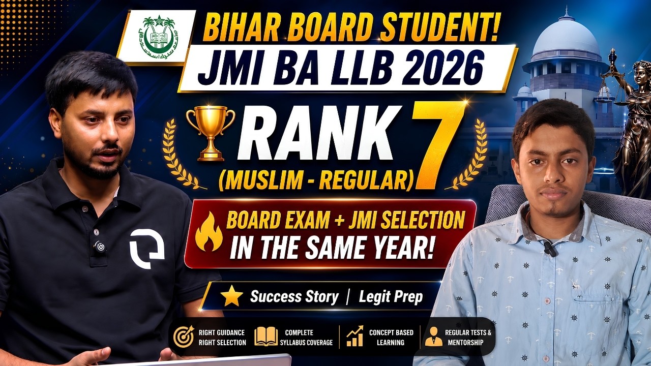 JMI BA LLB Rank 7! How a Bihar Board Student Cracked JMI & 12th in the Same Year 🏆