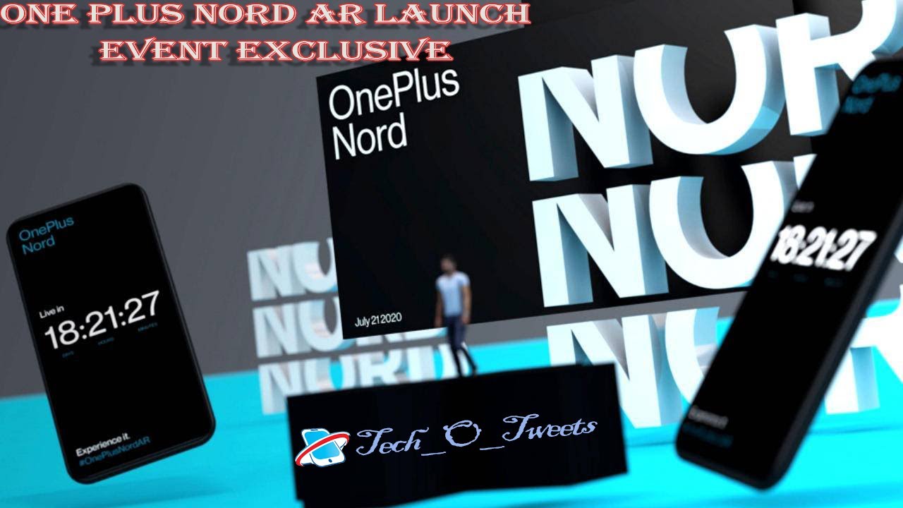 Oneplus Nord AR Launch Event Highlights And Release