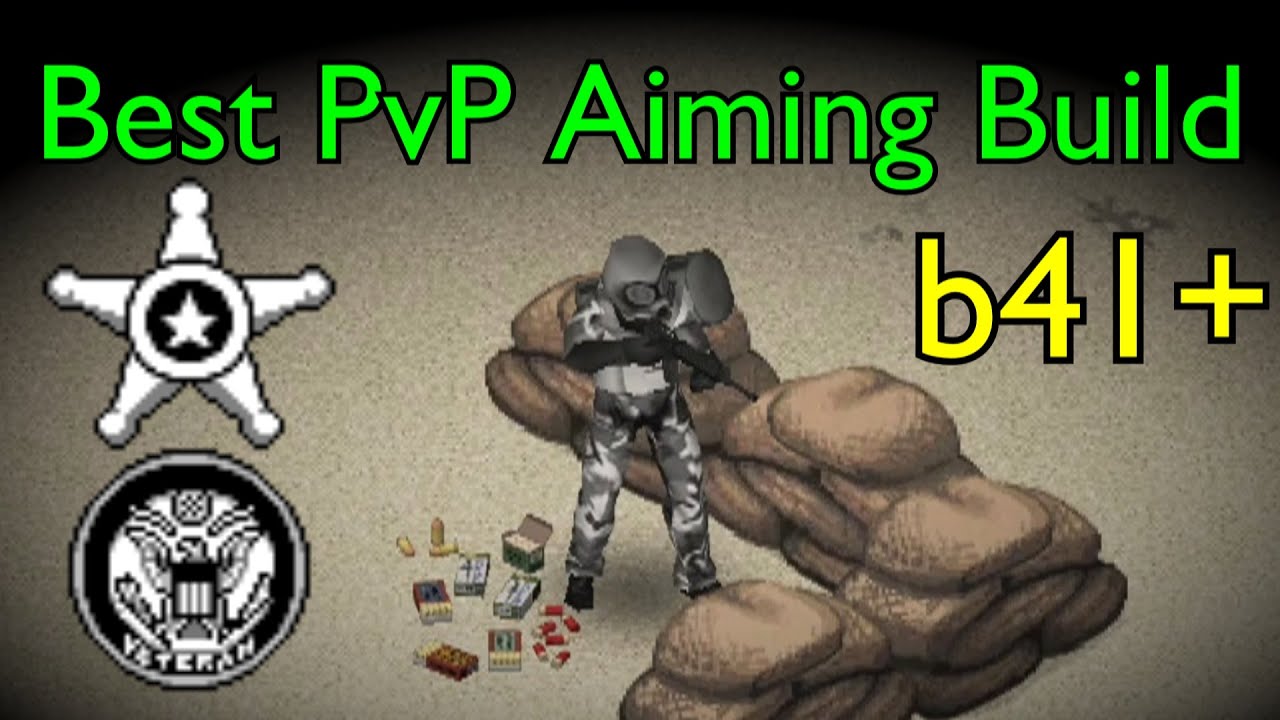 BEST PVP BUILD | Project Zomboid Character Creation Guide | Build 41+