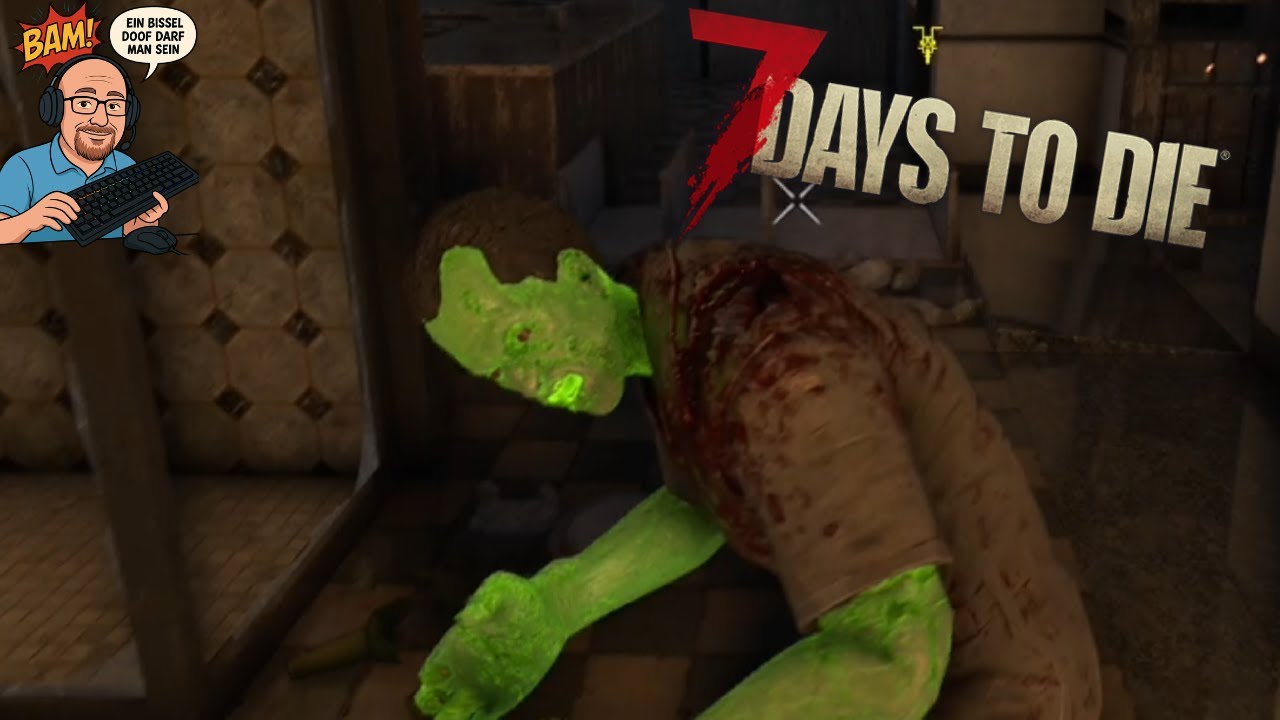 Part 053 Wer zu spät kommt muss wo anders Looten gehn in #7 Days to DIE V2.5
