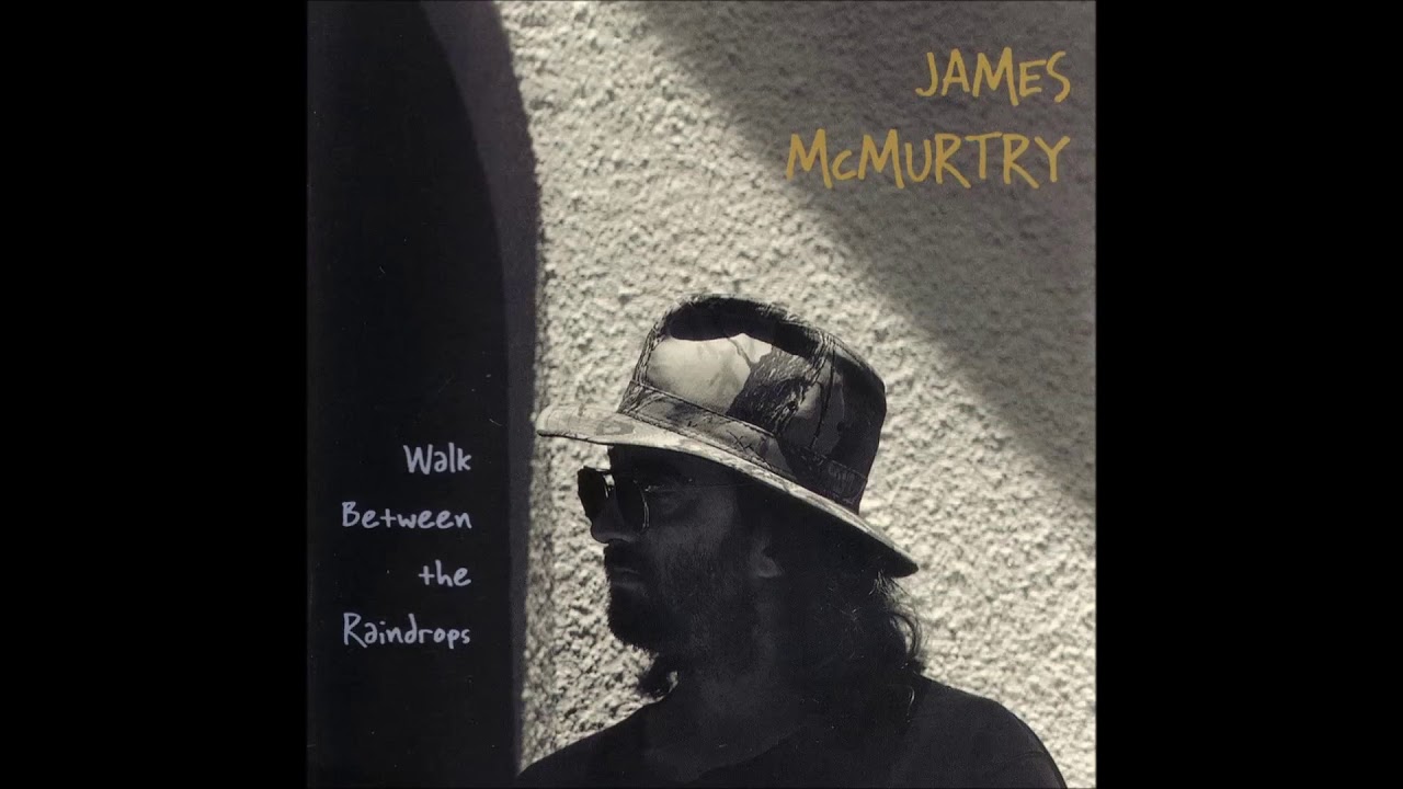 Comfortable-James McMurtry