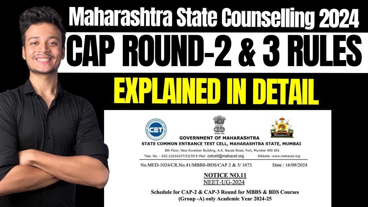 Round 2 & 3 Maharashtra State Counselling Schedule & Rules Explained ! NEET-UG 2024