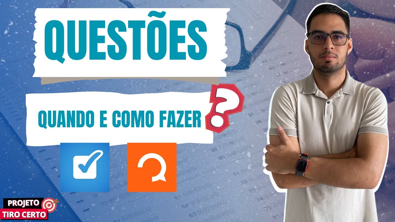 QUESTÕES? COMO E QUANDO FAZER ?