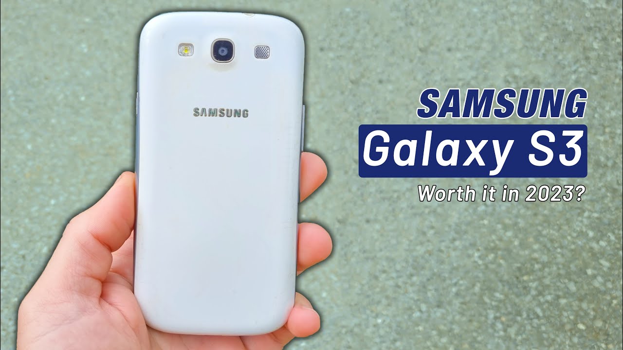 Samsung Galaxy S3 in 2023! Does It Work?