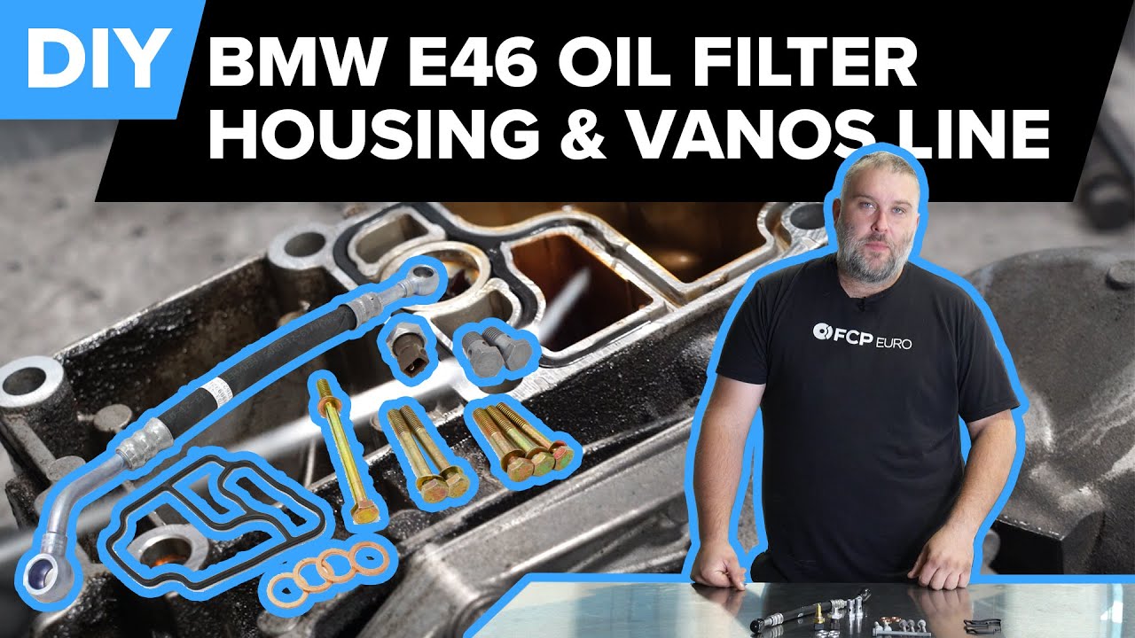 BMW E46 Oil Filter Housing Gasket & VANOS Line Replacement (330i, 325i, X3, X5, Z3, Z4, M54 & More)