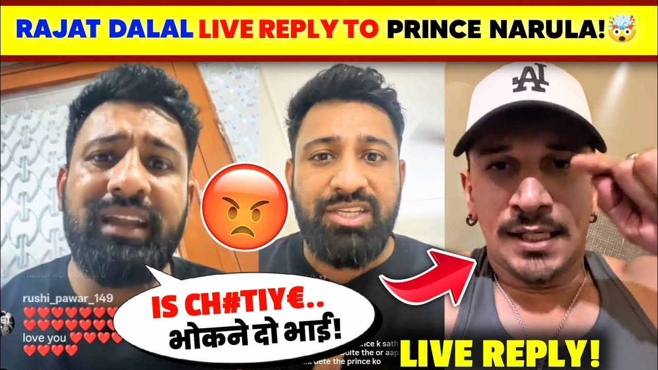OMG!🤯 Rajat Dalal LIVE REPLY TO Prince Narula Controversy😱| Prince Narula Reply To Rajat Dalal..