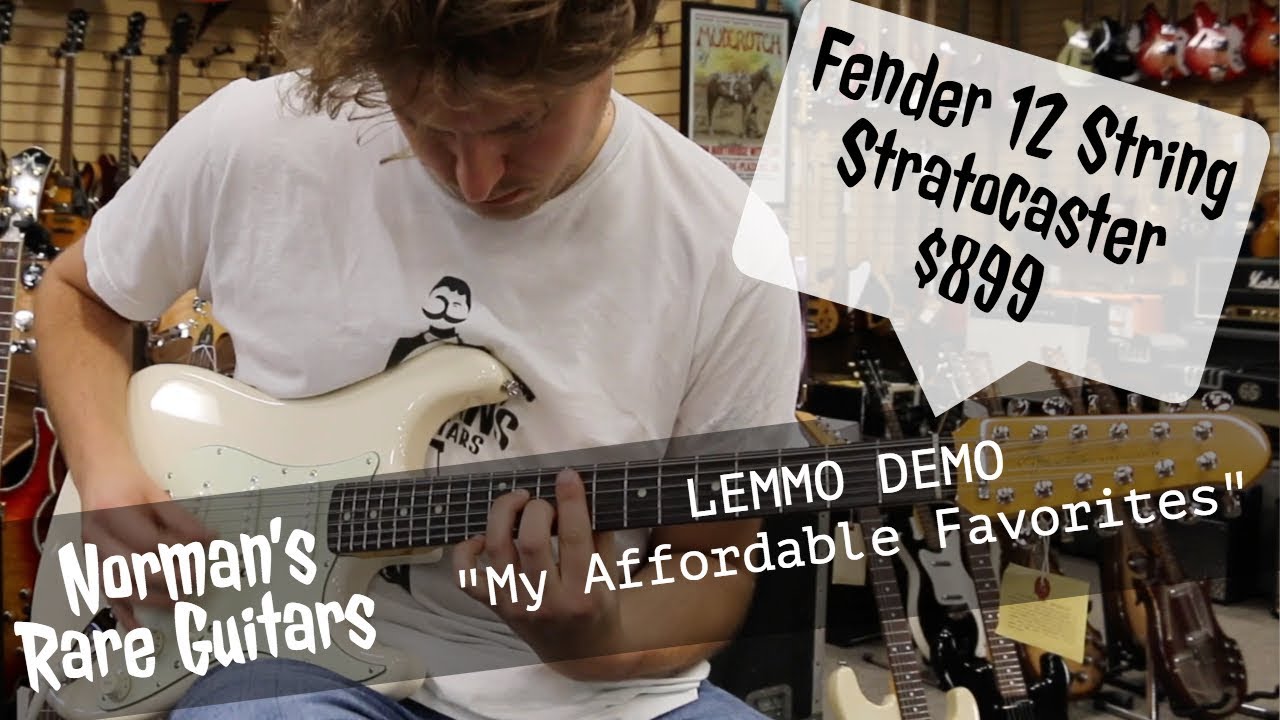 LEMMO DEMO: Fender 12 String Stratocaster $899 | «Мои доступные фавориты»