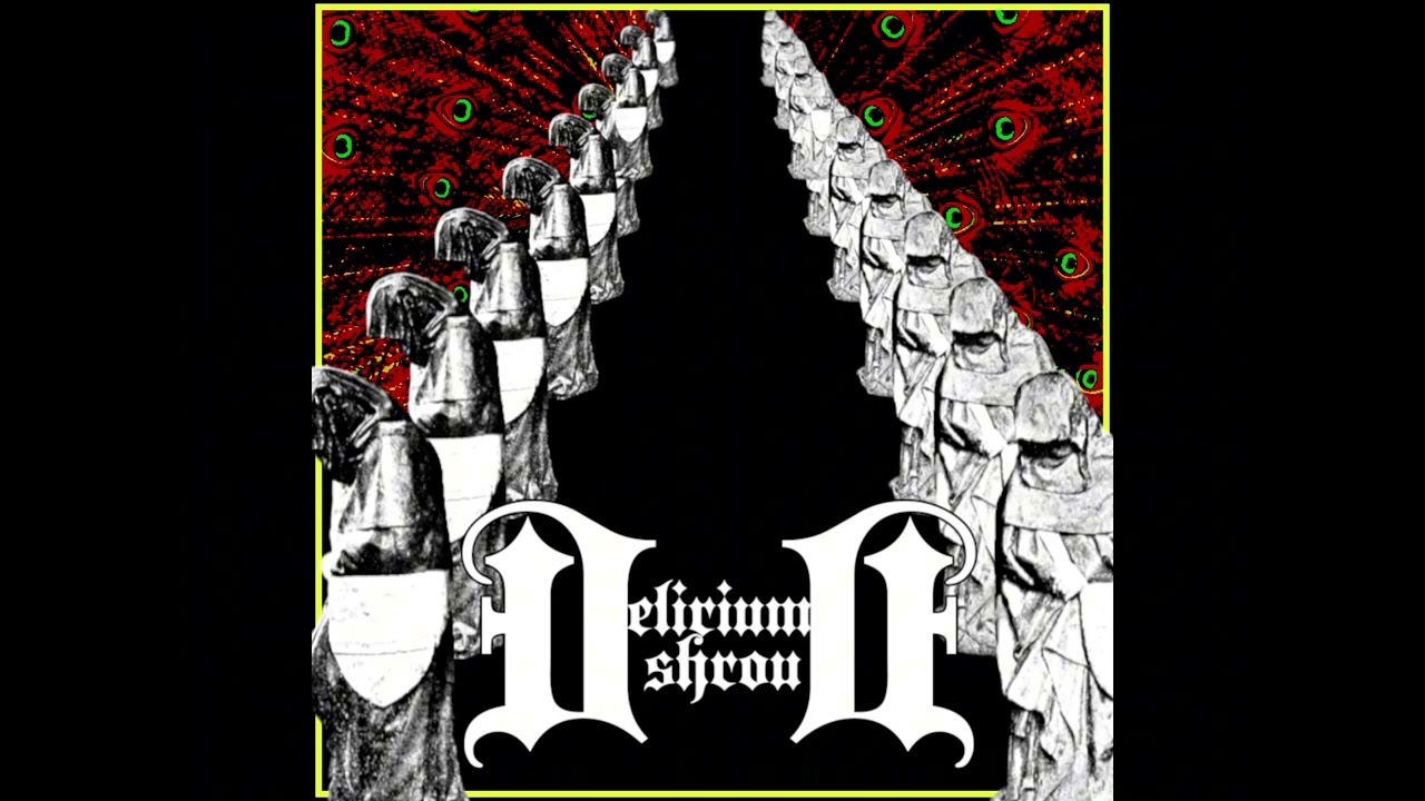 Delirium Shroud - Ticket To Hell