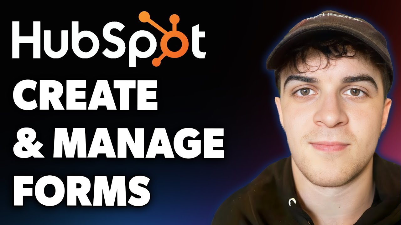 How to Create and Manage Forms in Hubspot Crm (easiest Way)​​​​​​​ (Full 2025 Guide)