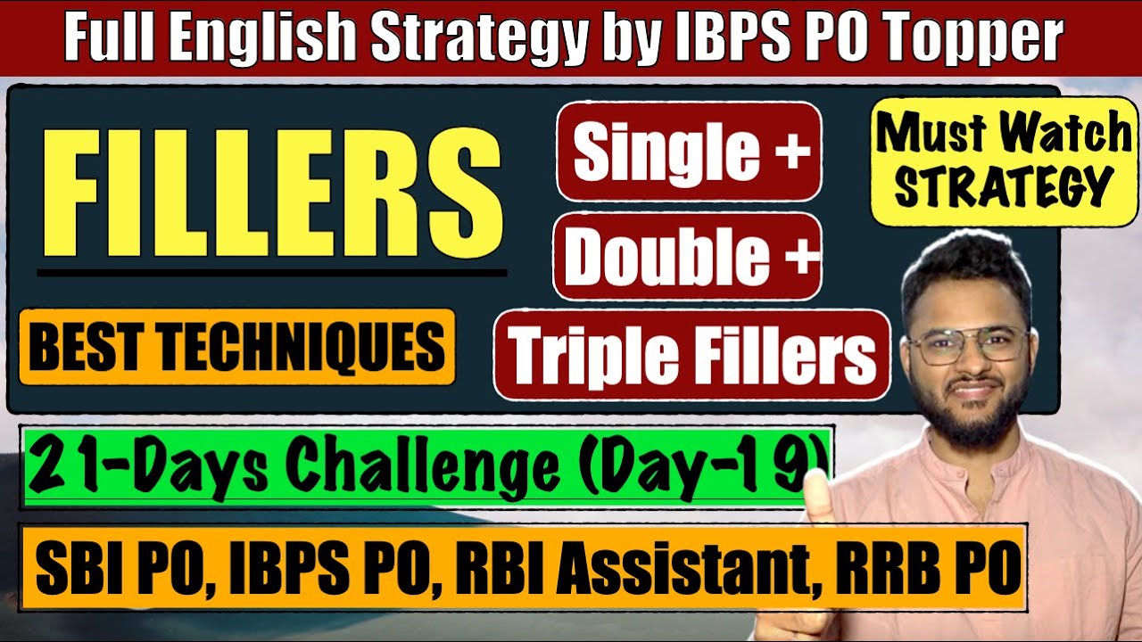 Day-19 | Fillers (New Pattern) for SBI & IBPS PO/ RBI Assistant 2022 | Full English Concept Class