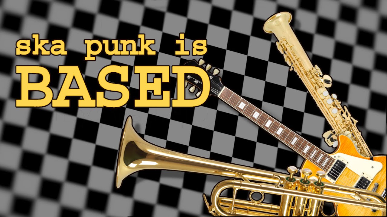 Why Ska Punk Has The Most Powerful Intros, And If You Disagree You Are Wrong