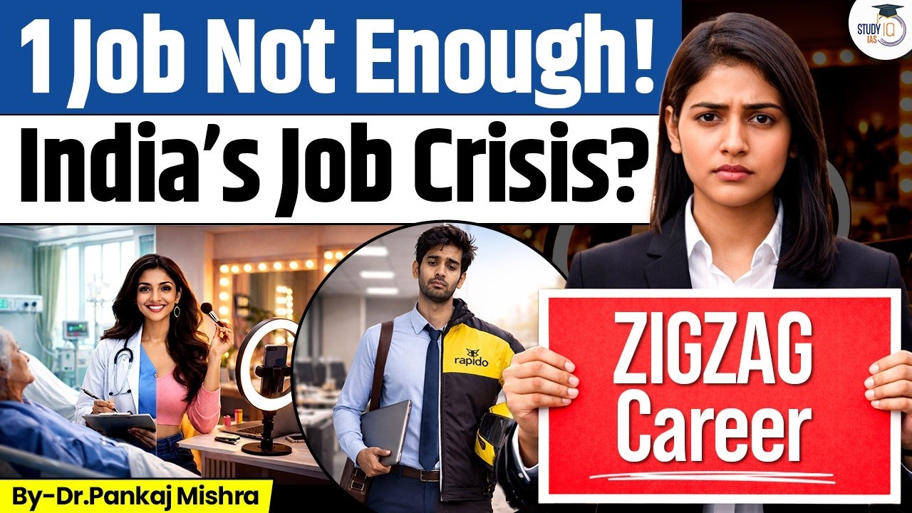 No Job Is Enough Now! India&rsquo;s Hidden Crisis & The Zigzag Career Truth | Dr Pankaj Mishra | StduyIQ