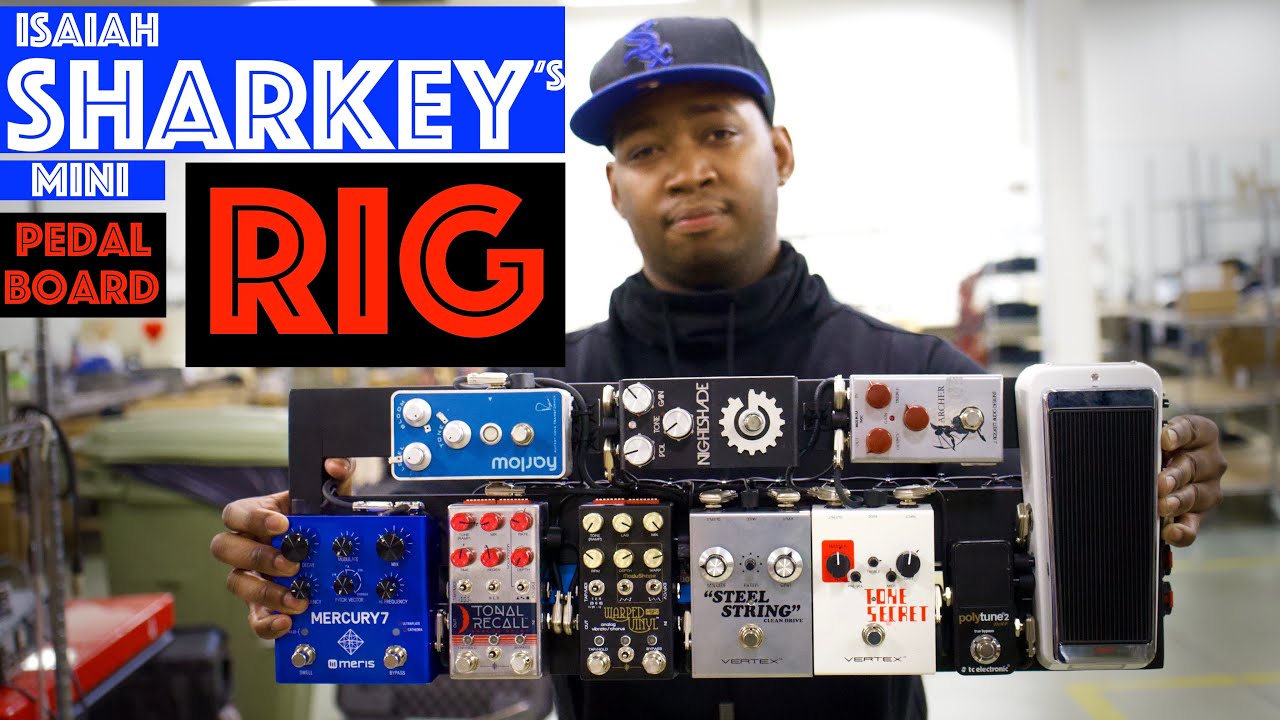 Ultimate R&B Travel Rig // Isaiah Sharkey Pedalboard Build