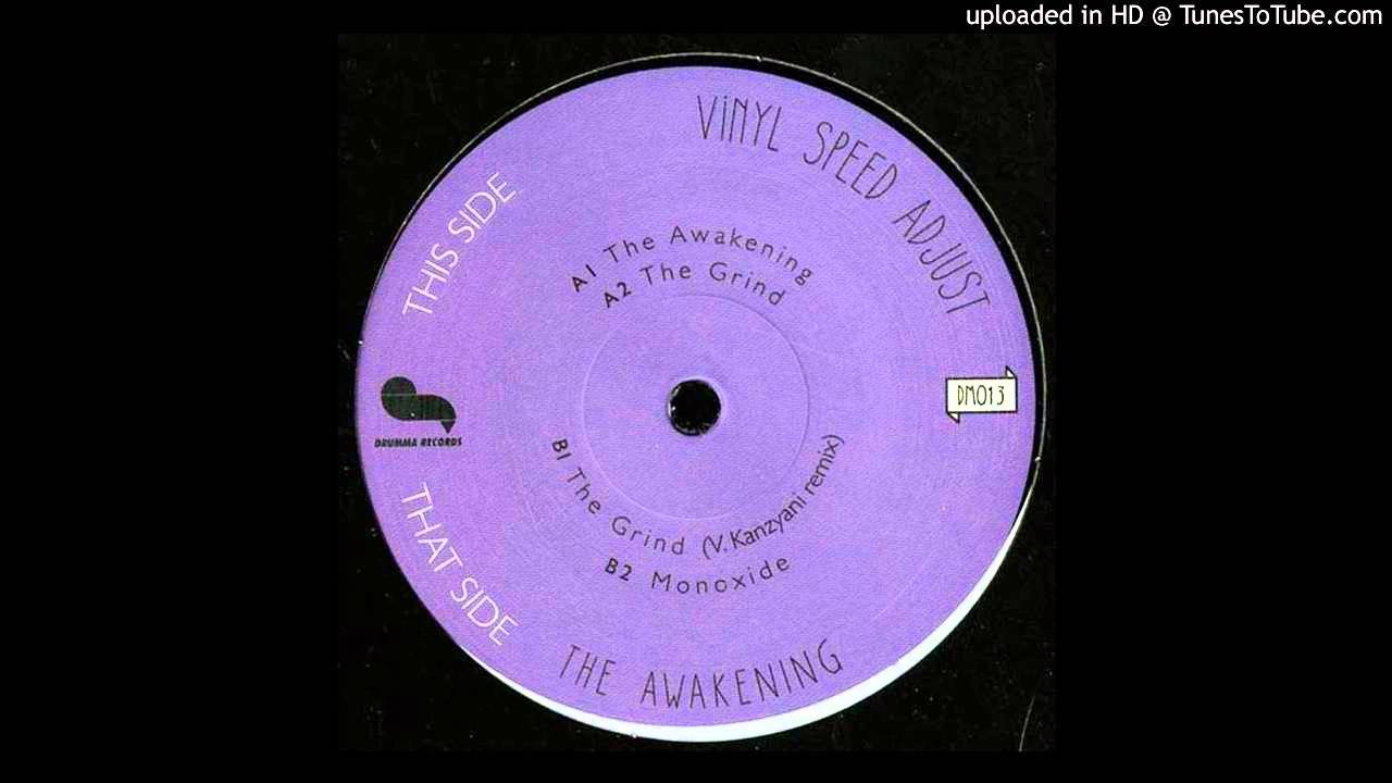 Vinyl Speed Adjust - The Grind [Drumma]