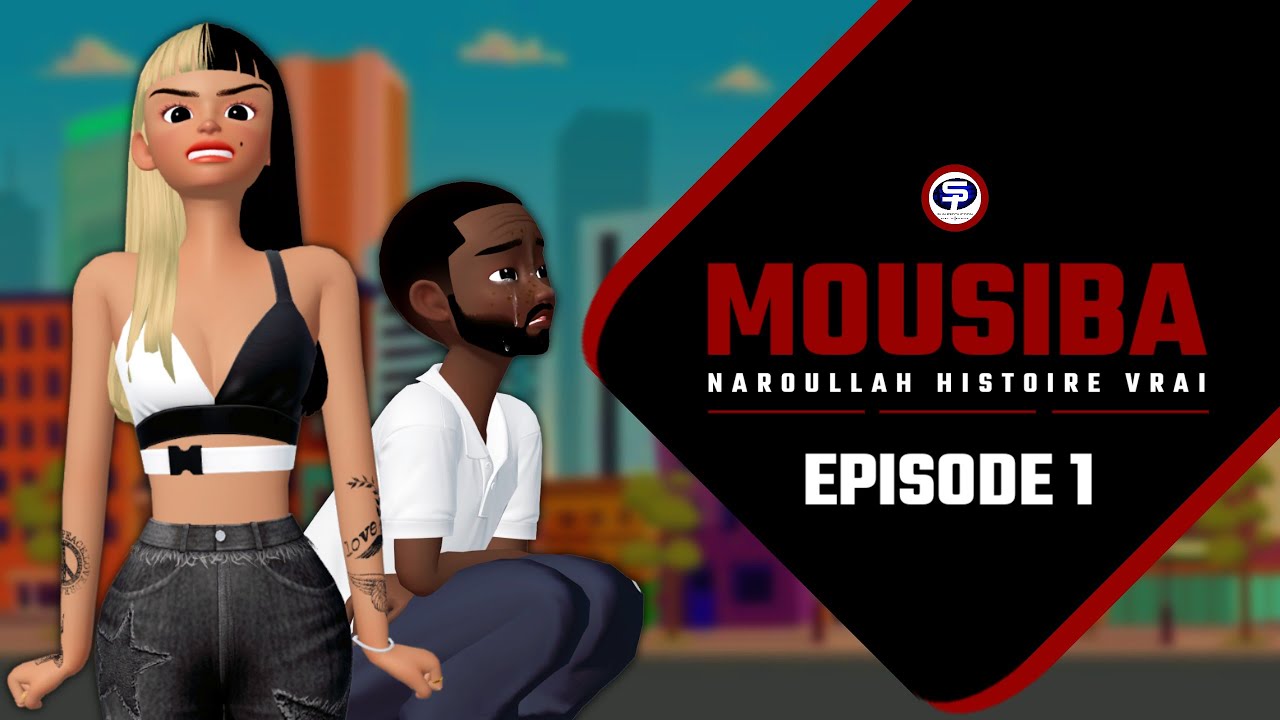 série - MOUSIBA NAROULLAH - Episode 1 En Wolof