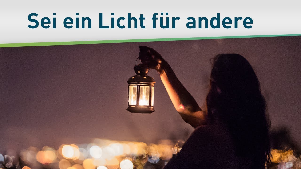 Wie du ein Licht sein kannst – Bayless Conley